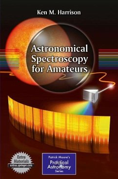 Astronomical Spectroscopy for Amateurs (eBook, PDF) - Harrison, Ken M.