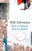 Zeit zu hassen, Zeit zu lieben / Die Bienmann-Saga Bd.2 (eBook, ePUB)
