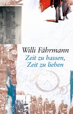 Zeit zu hassen, Zeit zu lieben / Die Bienmann-Saga Bd.2 (eBook, ePUB) - Fährmann, Willi