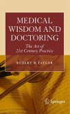 Medical Wisdom and Doctoring (eBook, PDF)