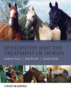 Osteopathy and the Treatment of Horses (eBook, ePUB) - Pusey, Anthony; Brooks, Julia; Jenks, Annabel