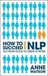 How to Succeed with NLP (eBook, ePUB) - Bild 1