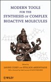Modern Tools for the Synthesis of Complex Bioactive Molecules (eBook, ePUB)