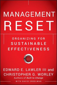 Management Reset (eBook, ePUB) - Lawler, Edward E.; Worley, Christopher G.; Creelman, David