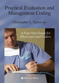 Practical Evaluation and Management Coding (eBook, PDF) - Taylor, Christopher L.