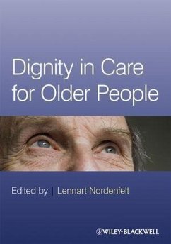 Dignity in Care for Older People (eBook, PDF)