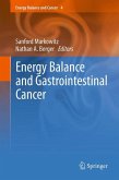 Energy Balance and Gastrointestinal Cancer (eBook, PDF)