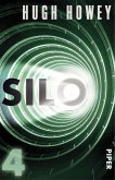 Silo / Silo Trilogie Bd.1 Teil 4 (eBook, ePUB)