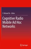 Cognitive Radio Mobile Ad Hoc Networks (eBook, PDF)
