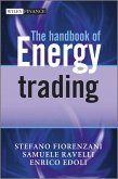 The Handbook of Energy Trading (eBook, ePUB)