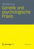 Genetik und psychologische Praxis (eBook, PDF)