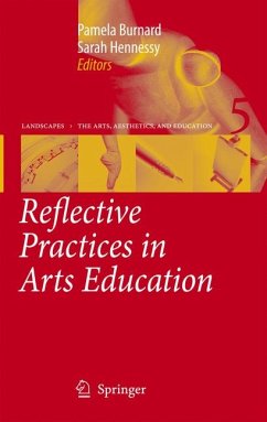 Reflective Practices in Arts Education (eBook, PDF)