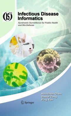 Infectious Disease Informatics (eBook, PDF) - Chen, Hsinchun; Zeng, Daniel; Yan, Ping