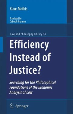Efficiency Instead of Justice? (eBook, PDF) - Mathis, Klaus