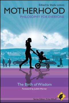 Cover Motherhood - Philosophy for Everyone (eBook, PDF)