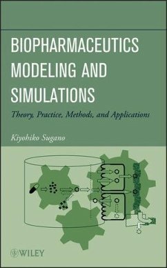 Biopharmaceutics Modeling and Simulations (eBook, ePUB) - Sugano, Kiyohiko