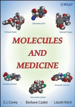 Molecules and Medicine (eBook, PDF) - Corey, E. J.; Czako, Barbara; Kürti, László