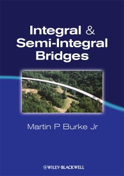 Integral and Semi-Integral Bridges (eBook, PDF) - Burke Jr, Martin P