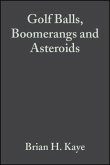 Golf Balls, Boomerangs and Asteroids (eBook, PDF)