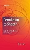 Permission to Shoot? (eBook, PDF)
