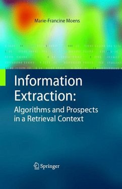 Information Extraction: Algorithms and Prospects in a Retrieval Context (eBook, PDF) - Moens, Marie-Francine