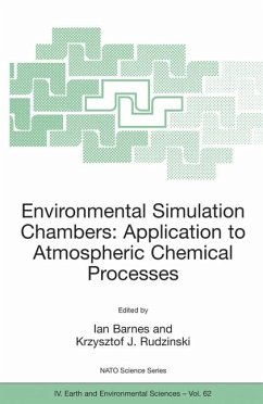 Environmental Simulation Chambers: Application to Atmospheric Chemical Processes (eBook, PDF)