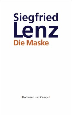 Die Maske (eBook, ePUB) - Lenz, Siegfried
