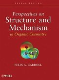 Perspectives on Structure and Mechanism in Organic Chemistry (eBook, ePUB)