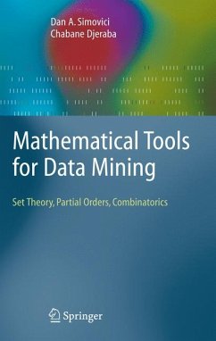 Mathematical Tools for Data Mining (eBook, PDF) - Simovici, Dan A.; Djeraba, Chaabane