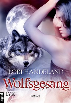 Wolfsgesang / Geschöpfe der Nacht Bd.2 (eBook, ePUB) - Handeland, Lori