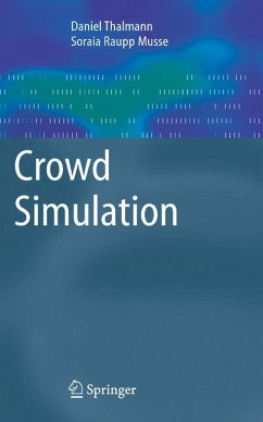 Crowd Simulation (eBook, PDF) - Thalmann, Daniel; Musse, Soraia Raupp