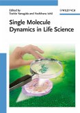 Single Molecule Dynamics in Life Science (eBook, PDF)