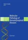 Molecular Pathology of Hematolymphoid Diseases (eBook, PDF)