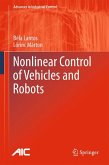 Nonlinear Control of Vehicles and Robots (eBook, PDF)