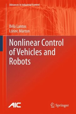 Nonlinear Control of Vehicles and Robots (eBook, PDF) - Lantos, Béla; Márton, Lőrinc