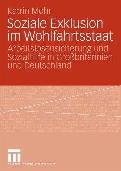 Soziale Exklusion im Wohlfahrtsstaat (eBook, PDF) - Mohr, Katrin