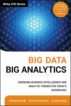 Big Data, Big Analytics (eBook, PDF) - Minelli, Michael; Chambers, Michele; Dhiraj, Ambiga