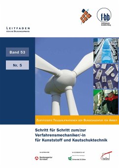 Schritt für Schritt zum/zur Verfahrensmechaniker/ -in für Kunststoff- und Kautschuktechnik (eBook, PDF)