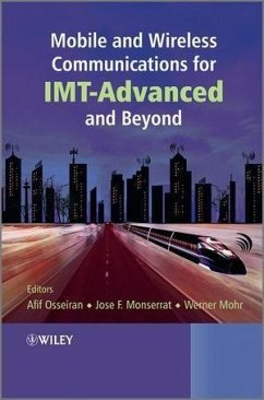 Mobile and Wireless Communications for IMT-Advanced and Beyond (eBook, PDF)