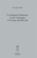 Coordination Relations in the Languages of Europe and Beyond (eBook, PDF) - Mauri, Caterina
