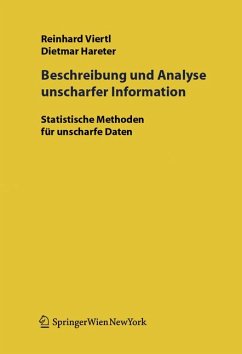 Beschreibung und Analyse unscharfer Information (eBook, PDF) - Viertl, R.K.W.; Hareter, D.