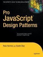Pro JavaScript Design Patterns (eBook, PDF) - Diaz, Dustin; Harmes, Ross