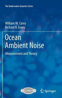Ocean Ambient Noise (eBook, PDF) - Carey, William M.; Evans, Richard B.