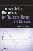 The Essentials of Biostatistics for Physicians, Nurses, and Clinicians (eBook, ePUB)