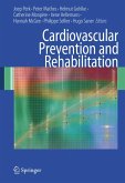 Cardiovascular Prevention and Rehabilitation (eBook, PDF)