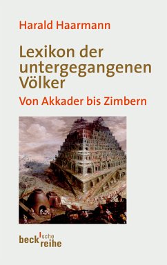 Lexikon der untergegangenen Völker (eBook, ePUB) - Haarmann, Harald