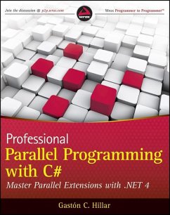 Professional Parallel Programming with C# (eBook, ePUB) - Hillar, Gastón