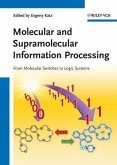 Molecular and Supramolecular Information Processing (eBook, PDF)