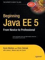 Beginning Java EE 5 (eBook, PDF) - Mukhar, Kevin; Weaver, James; Crume, James; Zelenak, Chris
