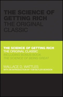 The Science of Getting Rich (eBook, PDF) - Wattles, Wallace; Butler-Bowdon, Tom